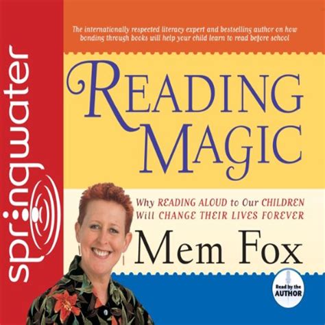 Mem Fox's Reading Magic in Practice: Success Stories and Strategies